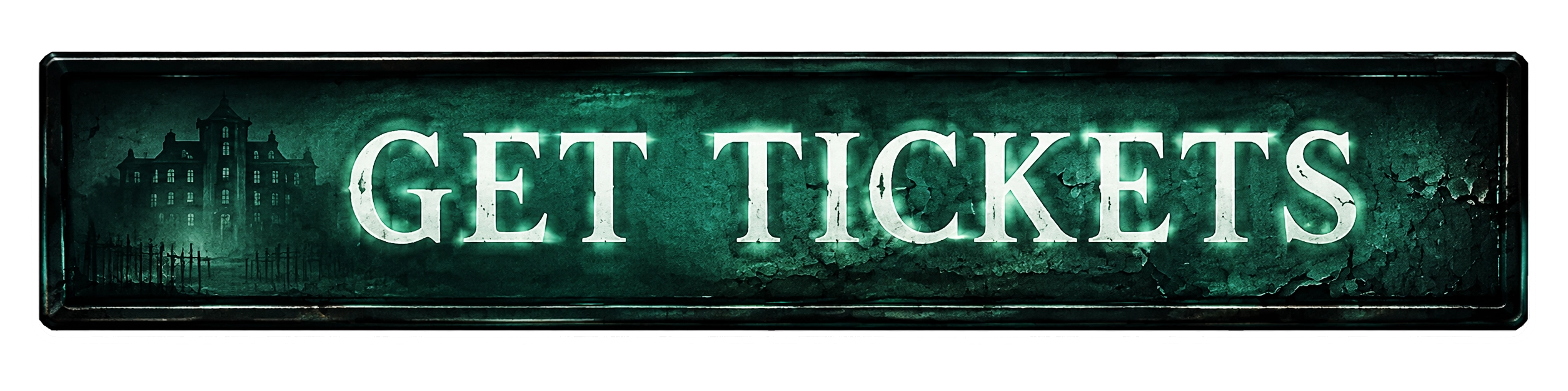 Get tickets button with teal distressed-metal style background